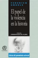 El Papel de la violencia en la historia