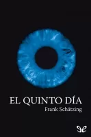 El quinto día