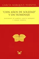 «Cien años de soledad» y un homenaje