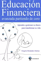Educación financiera avanzada partiendo de cero