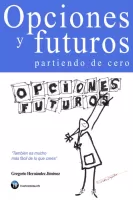Opciones y futuros partiendo de cero