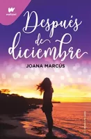 Después de diciembre (Meses a tu lado 2)