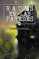 Las Ratas en las paredes