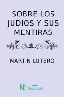 Sobre los Judíos y sus mentiras