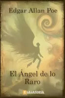 El ángel de lo raro. Extravagancia.