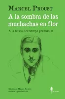 En busca del tiempo perdido 2. A la sombra de las muchachas en flor