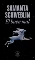 El buen mal