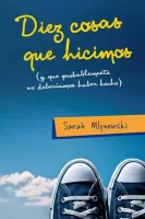 Diez cosas que hicimos
