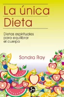 La única dieta