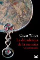 La Decadencia de la mentira